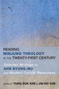 Reading Minjung Theology in the Twenty-First Century