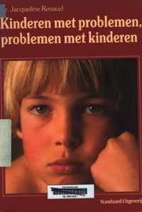 Kinderen met problemen, problemen met kinderen