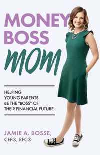 Money Boss Mom