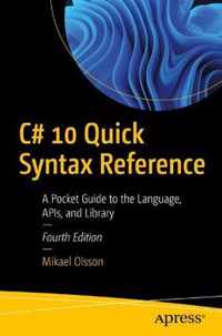 C# 10 Quick Syntax Reference