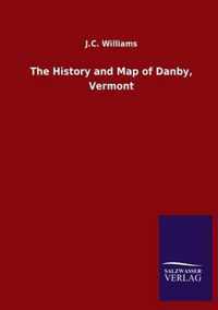 The History and Map of Danby, Vermont