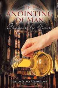 The Anointing of Man