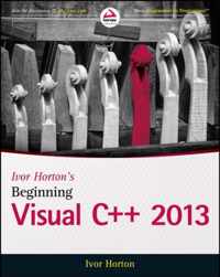 Ivor Horton's Beginning Visual C++ 2013