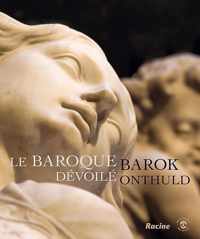 BAROQUE DEVOILE, LE - BAROK ONTHULD