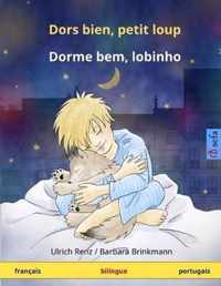Dors bien, petit loup - Dorme bem, lobinho. Livre bilingue pour enfants (francais - portugais)