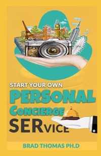 Start Your Own Personal Concierge Services