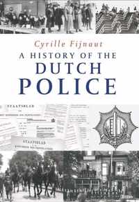 A History of the Dutch Police