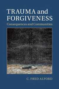 Trauma and Forgiveness