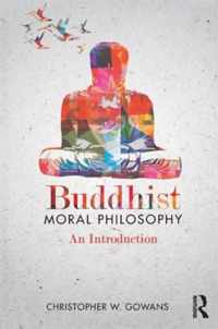 Buddhist Moral Philosophy