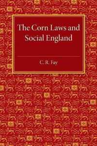 Corn Laws and Social England