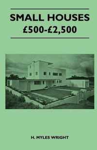 Small Houses - GBP500-GBP2,500