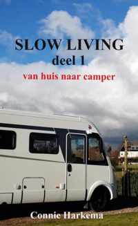 Slow Living deel 1 - Connie Harkema - Paperback (9789464485424)