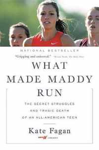 What Made Maddy Run