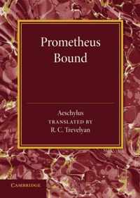 Prometheus Bound