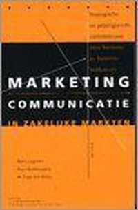 Marketingcommunicatie in zakelijke markten.strat. & geintegr. comm. vr