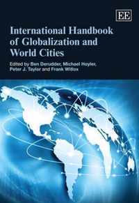 International Handbook of Globalization and World Cities