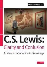 C.S. Lewis: Clarity and Confusion