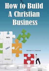 How to Build a Christian Business