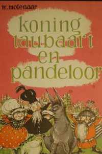 Koning taubaart en pandeloor