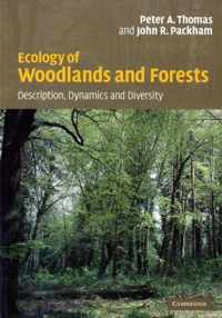 Ecology of Woodlands and Forests