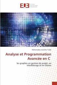 Analyse et Programmation Avancee en C
