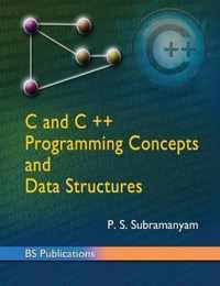 C and C++ programming concepts and Data structures