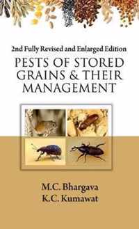 Pests of Stored Grains & Their Management: 2nd Fully Revised and Enlarged Edition