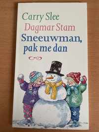 Sneeuwman, Pak Me Dan