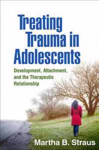 Treating Trauma in Adolescents