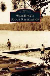 Wah-Tut-Ca Scout Reservation