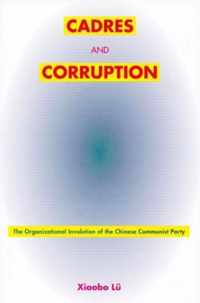 Cadres and Corruption
