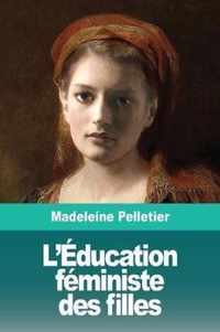 L'Education feministe des filles: Suivi de