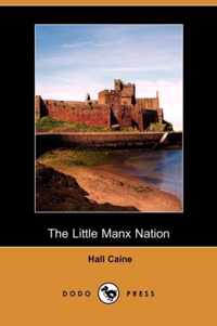 The Little Manx Nation (Dodo Press)