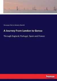 A Journey From London to Genoa