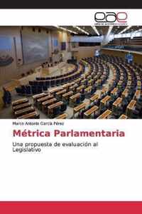 Metrica Parlamentaria