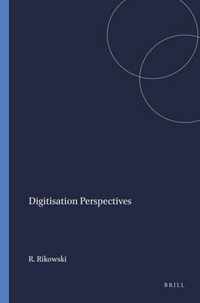 Digitisation Perspectives