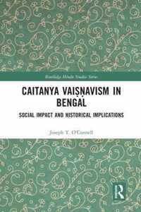 Caitanya Vaisnavas in Bengal