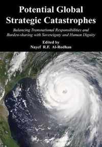 Potential Global Strategic Catastrophes