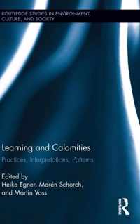 Learning and Calamities