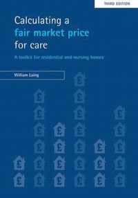 Calculating a fair market price for care