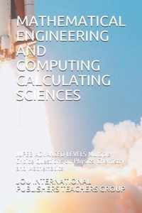 Mathematical Engineering and Computing Calculating Sciences
