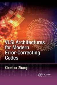 VLSI Architectures for Modern Error-Correcting Codes