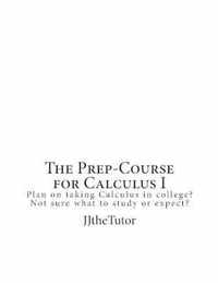 The Prep-Course for Calculus I