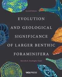 Evolution and Geological Significance of Larger Benthic Foraminifera