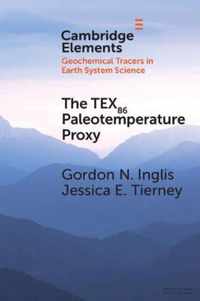 The TEX86 Paleotemperature Proxy