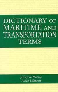 Dictionary of Maritime and Transportation Terms