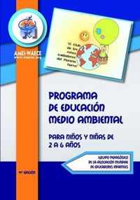 Programa de Educacion Medio Ambiental para ninos y ninas de 2 a 6 anos