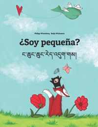 Soy pequena? 