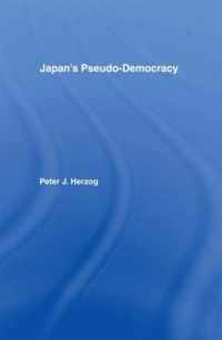 Japan's Pseudo-Democracy