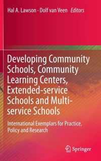 Developing Community Schools Community Learning Centers Extended service Schoo